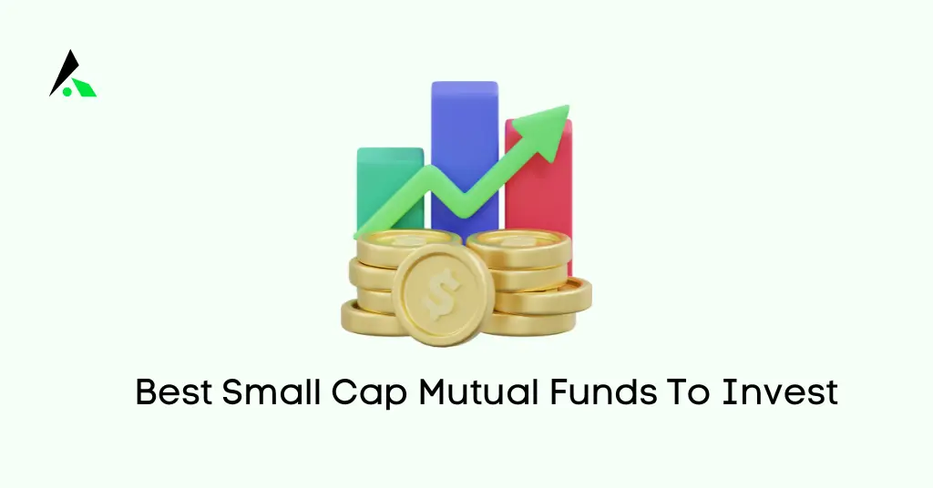 Best Small Cap Mutual Funds To Invest In 2024