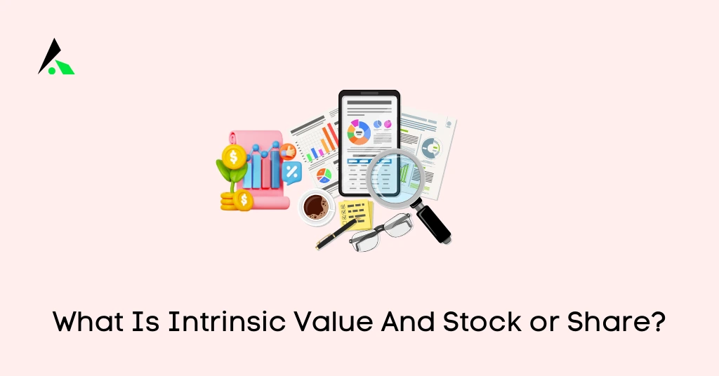 What Is Intrinsic Value And Stock or Share?