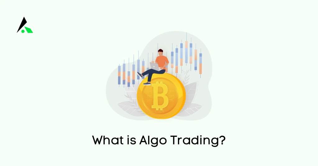 What is Algo Trading?